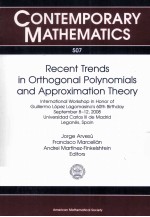 CONTEMPORARY MATHEMATICS 507 Recent Trends in Orthogonal Polynomials and Approximation Theory