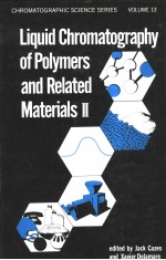 Liquid Chromatography of Polymers and Related Materials  Ⅱ