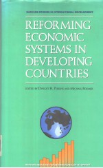 REFORMING ECONOMIC SYSTEMSIN DEVELOPING COUNTRIES