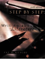 STEP BY STEP:WRITING ABOUT LITERATURE SIXTH EDITION