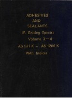 ADHESIVES AND SEALANTS IR Grating Spectra Volume 3-4