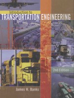 INTRODUCTION TO TRANSPORTATION ENGINEERING SECOND EDITION