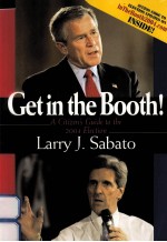 GETIN THE BOOTH!: A CITIZEN'S GUIDE TO THE 2004 EDITION