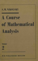 A COURSE OF MATHEMATICAL ANALYSIS VOLUME 2