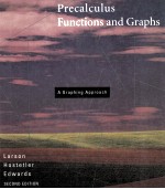 PRECALCULUS FUNCTIONS AND GRAPHS:A GRAPHING APPROACH SECOND EDITION