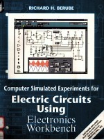 COMPUTER SIMULATED EXPERIMENTS FOR ELECTRIC CIRCUITS USING ELECTRONICS WORKBENCH