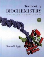 Textbook of BIOCHEMISTRY With Clinical Correlations Seventh Edition