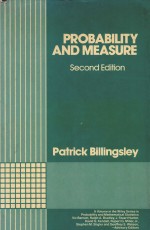 PROBABILITY AND MEASURE SECOND EDITION