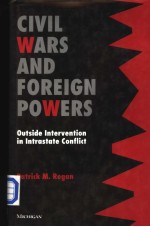 Civil Wars and Foreign Powers Outside Intervention in Intrastate Conflict