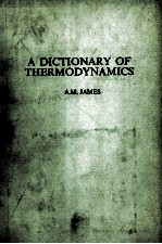 A DICTIONARY OF THERMODYNAMICS