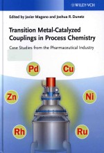 Transition metal-catalyzed couplings in process chemistry : case studies from the pharmaceutical ind