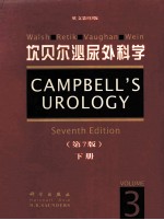 CAMPBELL'S UROLOGY SEVENTH EDITION VOLUME 3