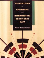 FOUNDATIONS FOR GATHERING AND INTERPRETING BEHAVIORAL DATA:AN INTRODUCTION STATISTICS