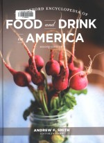 The Oxford encyclopedia of food and drink in America Second Edition Volume 1