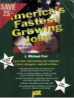 AMERICA'S FASTEST GROWING JOBS FIFTH EDITION