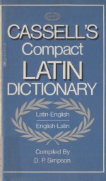 CASSELL'S COMPACT LATIN-ENGLISH ENGLISH-LATIN DICTIONARY