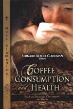 Coffee Consumption And Health