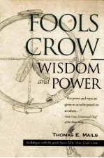 FOOLS CROW WISDOM AND POWER