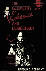 THE GEOMETRY OF VIOLENCE AND DEMOCRACY