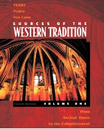 SOURCES OF THE WESTERN TRADITION FOURTH EDITION VOLUME I:FROM ANCIENT TIMES TO THE ENLIGHTENMENT