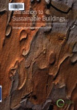 Transition to sustainable buildings : strategies and opportunities to 2050