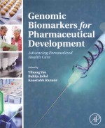 GENOMIC BIOMARKERS FOR PHARMACEUTICAL DEVELOPMENT ADVANCING PERSONALIZED HEALTH CARE