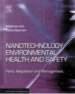 Nanotechnology Environmental Health and Sefety: Risks