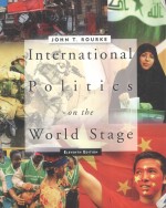 International Politics on the World Stage ELEVENTH EDITION