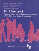 IN CONTEXT:READING SKILLS FOR INTERMEDIATE STUDENTS OF ENGLISH AS A SECOND LANGUAGE