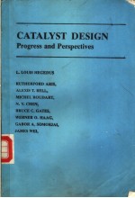 CATALYST DESIGN  Progress and Perspectives