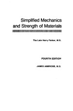 Simplified Mechanics and Strength of Materials