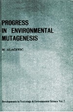 PROGRESS IN ENVIRONMENTAL MUTAGENESIS