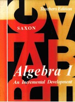 ALGEBRA I AN INCREMENTAL DEVELOPMENT