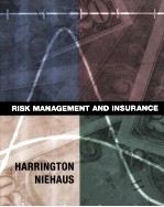 RISK MANAGEMENT AND INSURANCE