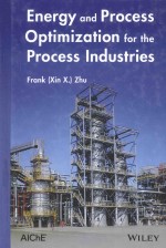 ENERGY AND PROCESS OPTIMIZATION FOR THE PROCESS INDUSTRIES