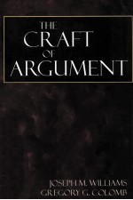 THE CRAFT OF ARGUMENT