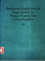 Experimental Results from the Design Institute for Physical Property Data Ⅰ：Phase equilibria