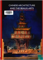 Chinese architecture and the Beaux-Arts