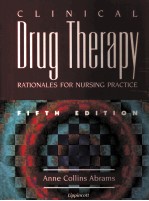 CLINICAL DRUG THERAPY:RATIONALES FOR NURSING PRACTICE FIFTH EDITION