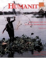 HUMANITY AN INTRODUCTION TO CULTURAL ANTHROPOLOGY THIRD EDITION