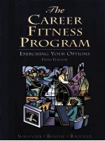 THE CAREER FITNESS PROGRAM:EXERCISING YOUR OPTIONS FIFTH EDITION