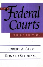 THE FEDERAL COURTS THIRD EDITION