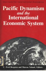 Pacific Dynamism and the International Economic System