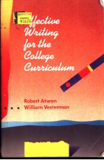 EFFECTIVE WRITING FOR THE COLLEGE CURRICULUM