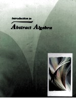 INTRODUCTION TO ABSTRACT ALGEBRA