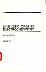 SYNTHETIC ORGANIC ELECTROCHEMISTRY Second Edition