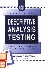 MANUAL ON DESCRIPTIVE ANALYSIS TESTING FOR SENSORY EVALUATION