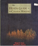 THE HEATH GUIDE TO COLLEGE WRITING