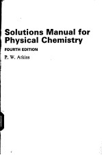 SOLUTIONS MANUAL FOR PHYSICAL CHEMISTRY