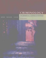 CRIMINOLOGY AND THE CRIMINAL JUSTICE SYSTEM FOURTH EDITION